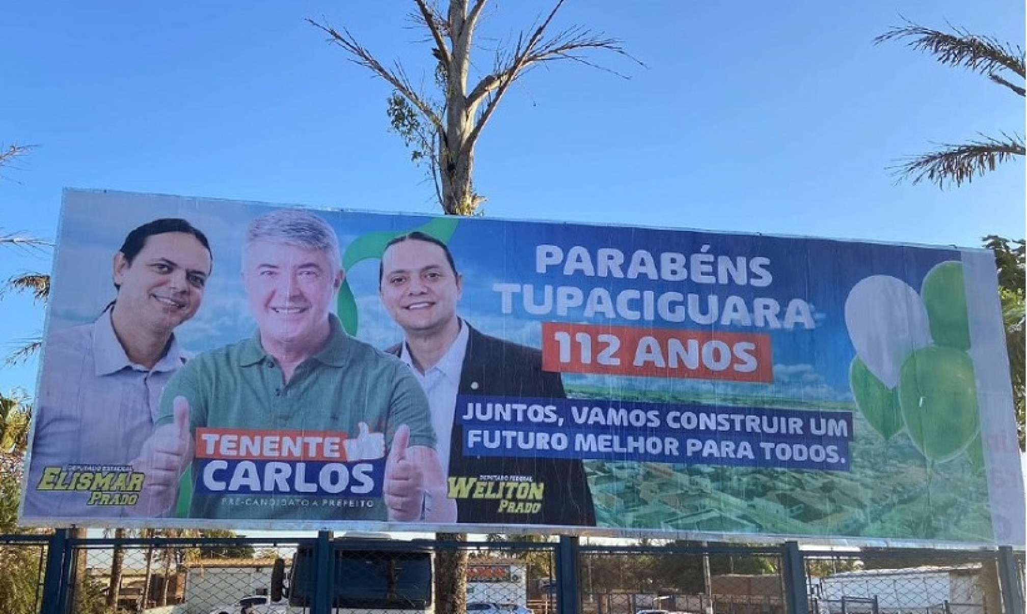 Justiça mantém outdoor de pré-candidato acusado de propaganda antecipada